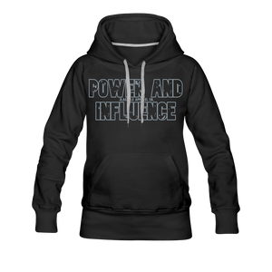 Women’s POWER AND INFLUENCE Premium Hoodie - black